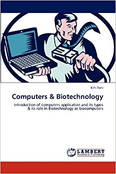 Computers & Biotechnology: Introduction of computers ...