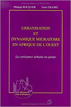 Urbanisation et dynamique migratoire en Afrique de l'Ouest ...