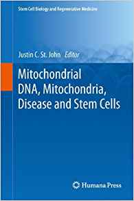Mitochondrial DNA, Mitochondria, Disease and Stem Cells ...