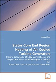 Stator Core End Region Heating of Air Cooled Turbine ...