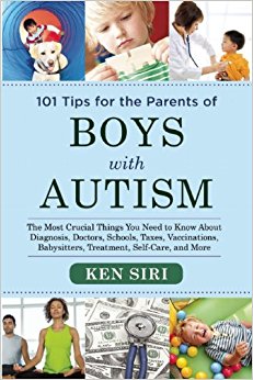 101 Tips for the Parents of Boys with Autism: The Most ...