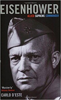 Eisenhower: Allied Supreme Commander (Cassell Military ...