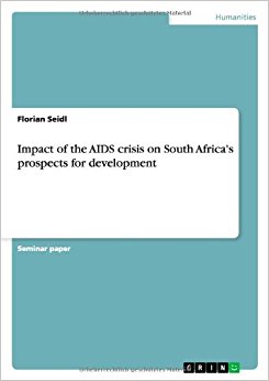 Impact of the AIDS crisis on South Africa's prospects for ...