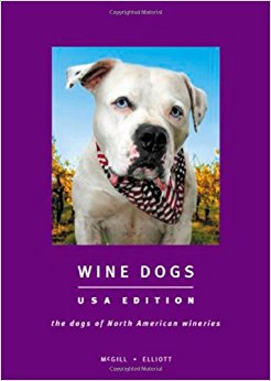 Wine Dogs USA Edition: Craig McGill & Susan Elliott ...