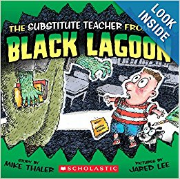 The Substitute Teacher from the Black Lagoon: Mike Thaler ...