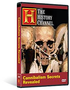 Amazon.com: Cannibalism Secrets Revealed (History Channel ...