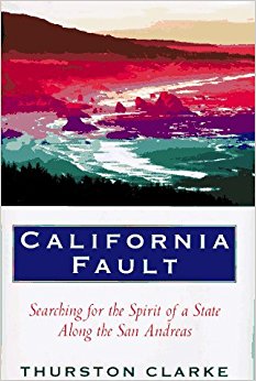 California Fault: Looking for the Spirit of a State Along ...