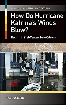 How Do Hurricane Katrina's Winds Blow?: Racism in 21st ...