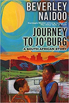 Journey to Jo'burg: A South African Story: Beverley Naidoo ...