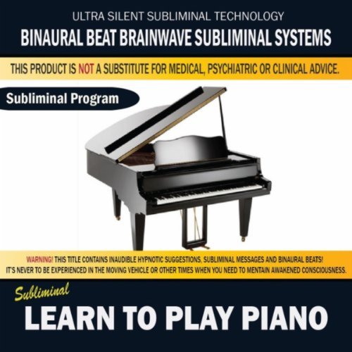 Learn to Play Piano by Binaural Beat Brainwave Subliminal ...