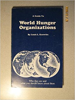 A guide to world hunger organizations: Who they are and ...