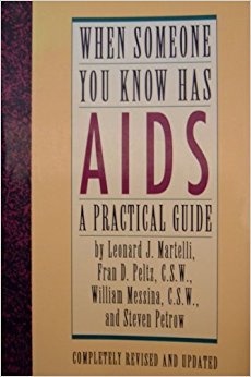 When Someone You Know Has Aids: A Practical Guide Revised ...