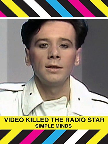 Amazon.com: Simple Minds: Video Killed The Radio Star ...