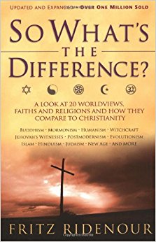 So What's the Difference?: A Look at 20 Worldviews, Faiths ...