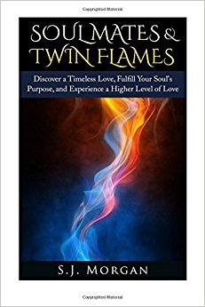 Soul Mates & Twin Flames: Discover a Timeless Love ...
