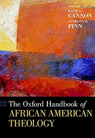The Oxford Handbook of African American Theology (Oxford ...