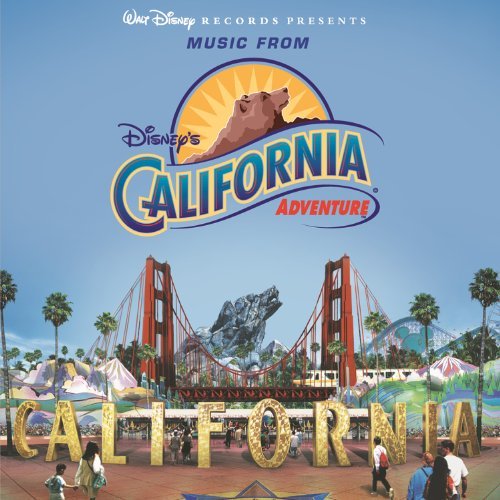 Disney's California Adventure by Various artists on Amazon ...