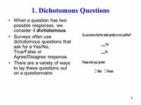 Dichotomous Questions