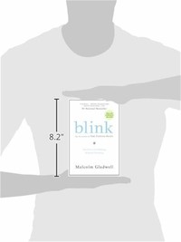Blink: The ​Power of Thinking Without Thinking​