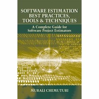 Software ​Estimation Best Practices, Tools & Techniques