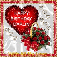 Happy ​Birthday Darlin'​