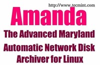 Advanced ​Maryland Automatic Network Disk Archiver​