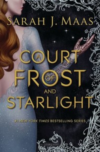 A Court of ​Frost and Starlight​