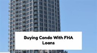 FHA Loans for Condominiums