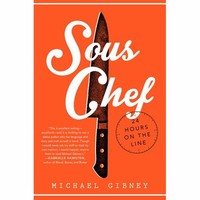 Sous Chef: 24 ​Hours on the Line​