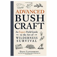 Advanced ​Bushcraft