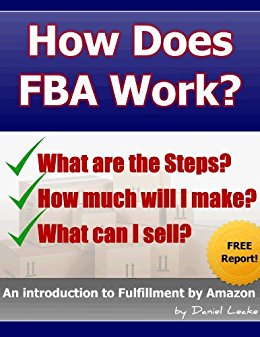 Amazon.com: How Does FBA Work? (DanielLeake.com: Selling ...