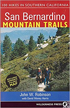 San Bernardino Mountain Trails: 100 Hikes in Southern ...