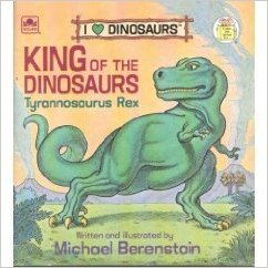 King of the Dinosaurs: Tyrannosaurus Rex (A Golden Little ...
