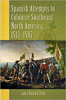 Amazon.com: Spanish Attempts to Colonize Southeast North ...