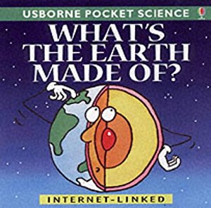 What's the Earth Made Of? (Usborne Pocket Science): Susan ...