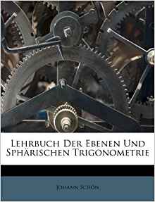 Lehrbuch Der Ebenen Und Sphärischen Trigonometrie (German ...