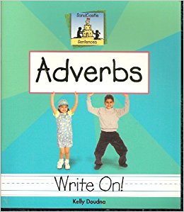 Adverbs: Kelly Doudna: 9781591971061: Amazon.com: Books