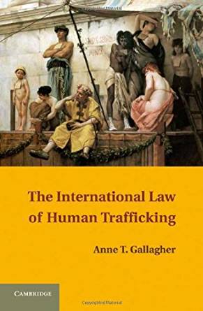 The International Law of Human Trafficking - Kindle ...