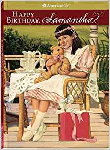 Happy Birthday, Samantha! (American Girl Collection ...