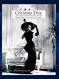 Amazon.com: Christian Dior, the Man behind the Myth ...