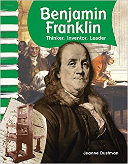Benjamin Franklin (Primary Source Readers: American ...