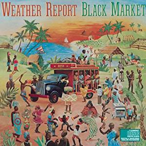 Weather Report - Black Market - Amazon.com Music