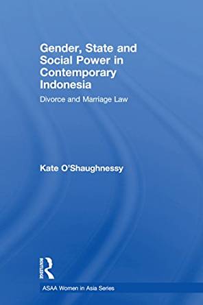 Gender, State and Social Power in Contemporary Indonesia ...