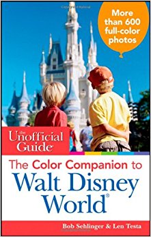 The Unofficial Guide: The Color Companion to Walt Disney ...