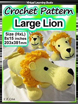 Crochet Pattern: Large Lion: Beginner Crochet (Animal ...