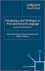 Amazon.com: Vocabulary and Writing in a First and Second ...