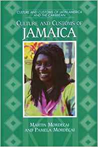 Culture and Customs of Jamaica (Cultures and Customs of ...