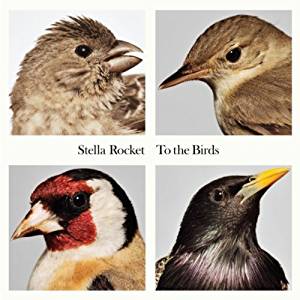 Stella Rocket - To the Birds - Amazon.com Music