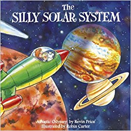 The Silly Solar System: Kevin Price, Robin Carter ...