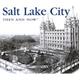 Seeing Salt Lake City: The Legacy of the Shipler ...